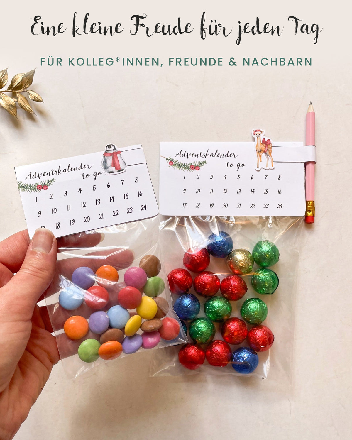 Eine kleine Freude für jeden Tag – Adventskalender to go für Kolleg*innen, Freunde und Nachbarn