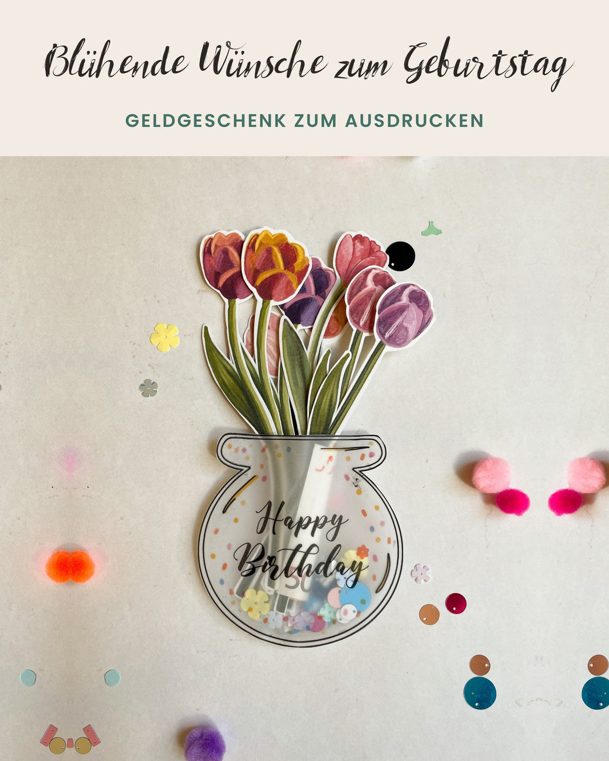 Geldgeschenk Geburtstag zum Ausdrucken – Vase mit Tulpen „Happy Birthday“