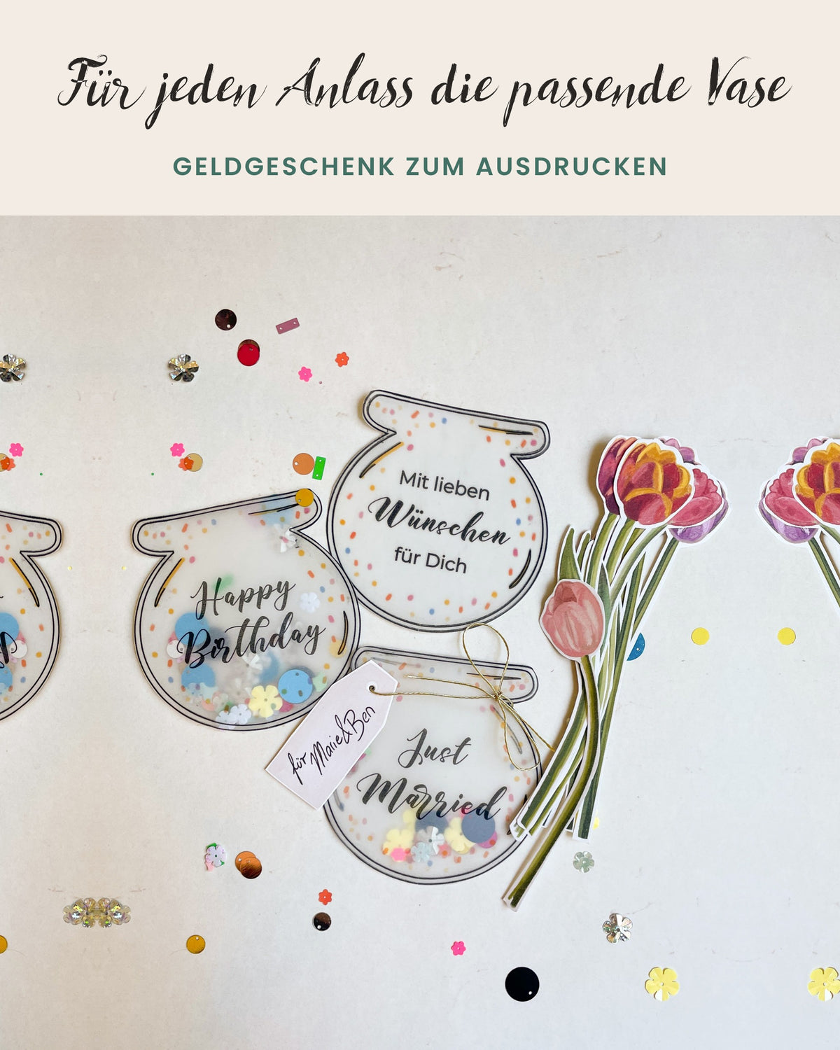 Geldgeschenk Set zum Ausdrucken – 6 Vasen mit Tulpen für jeden Anlass